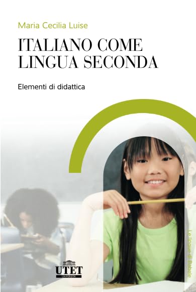 Italiano come lingua seconda: Elementi di didattica book