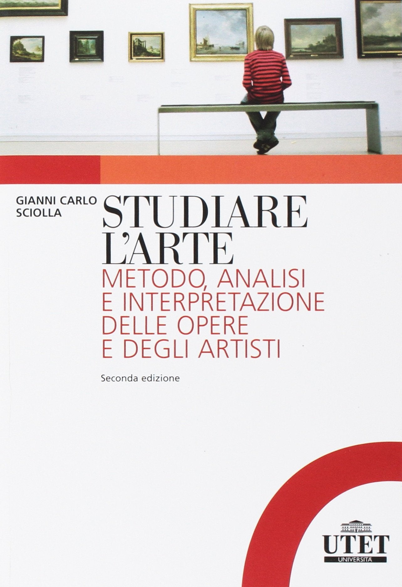 Studiare l'arte. Metodo, analisi e interpretazione delle opere e degli artisti book