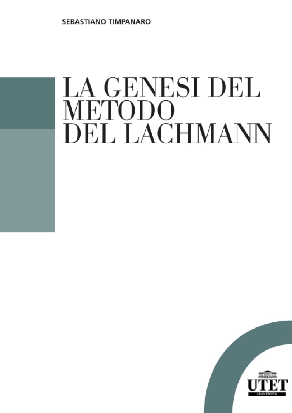 La genesi del metodo di Lachmann Social Sciences