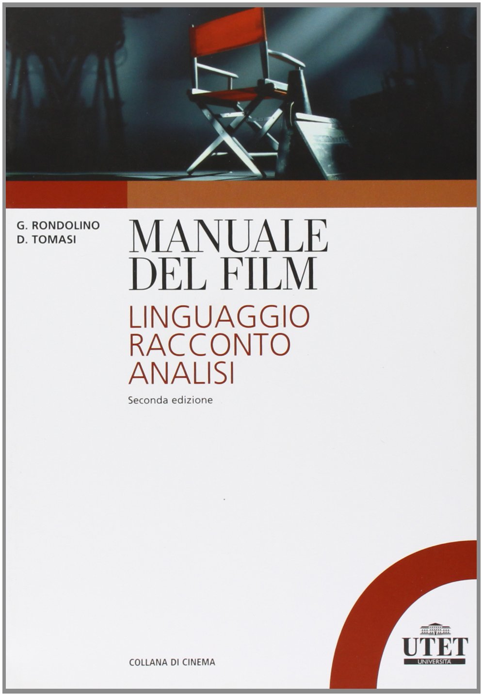 Manuale del film. Linguaggio, racconto, analisi Film & Music