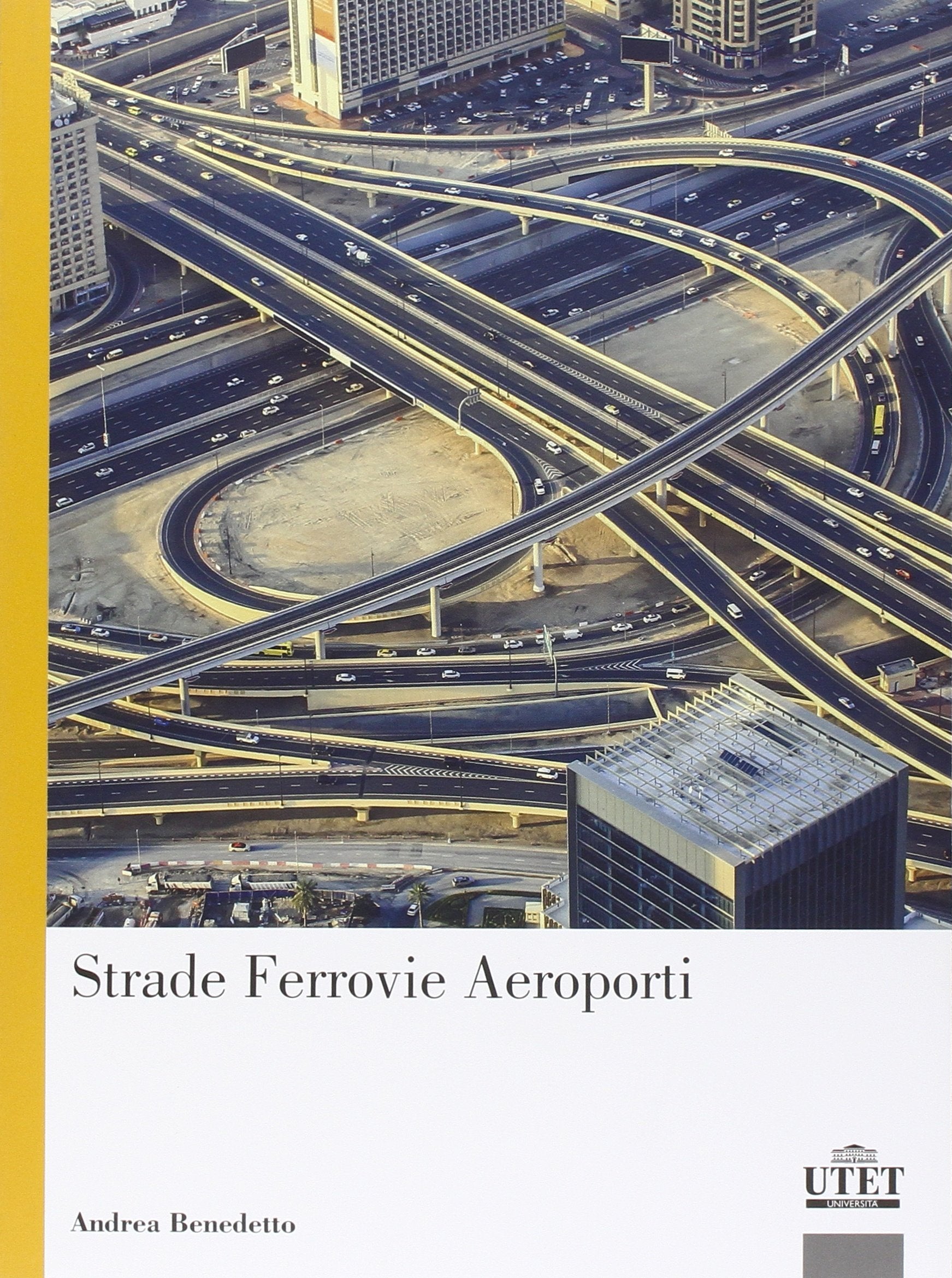 Strade, ferrovie, aeroporti book