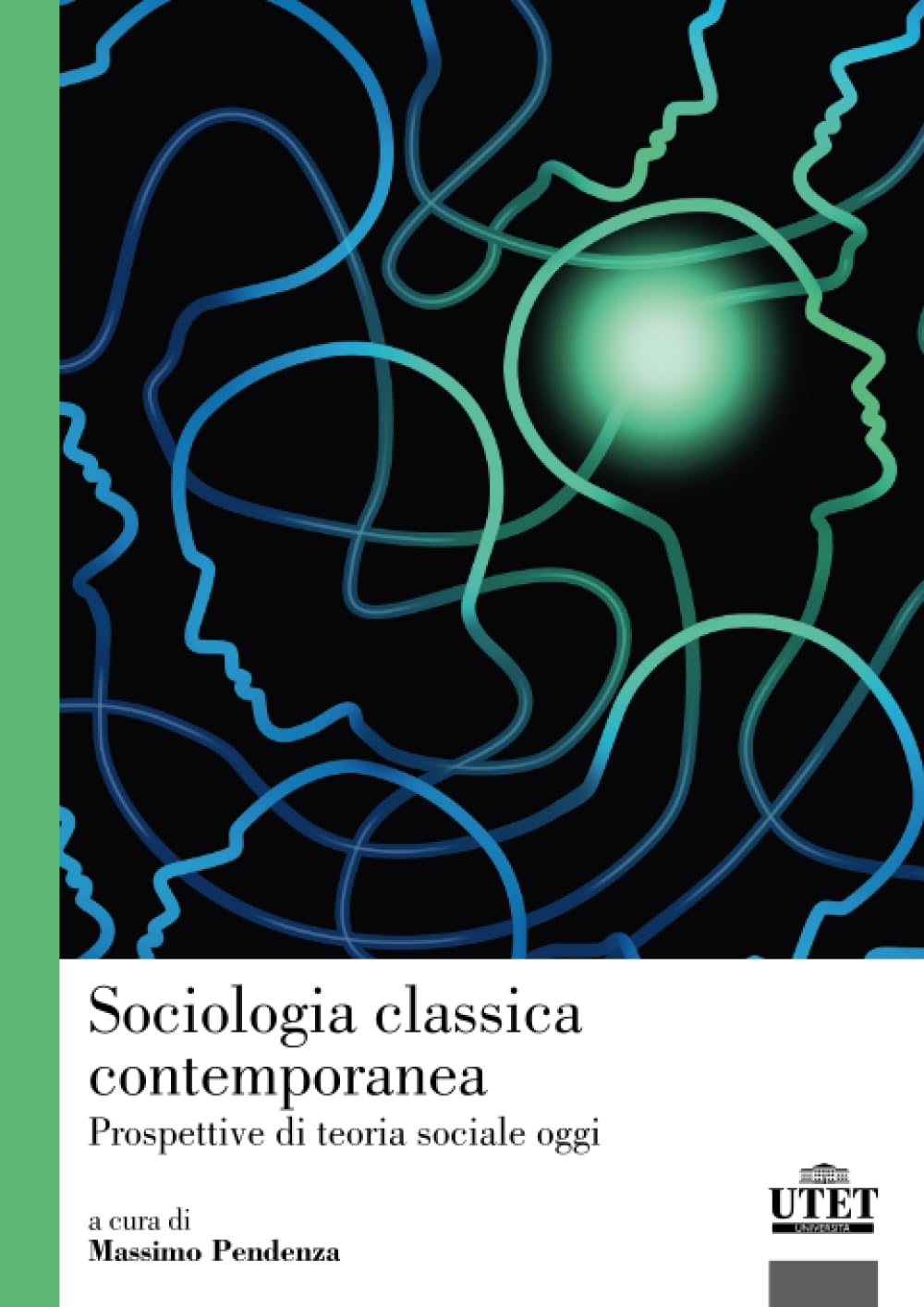 Sociologia classica contemporanea: Prospettive di teoria sociale oggi book