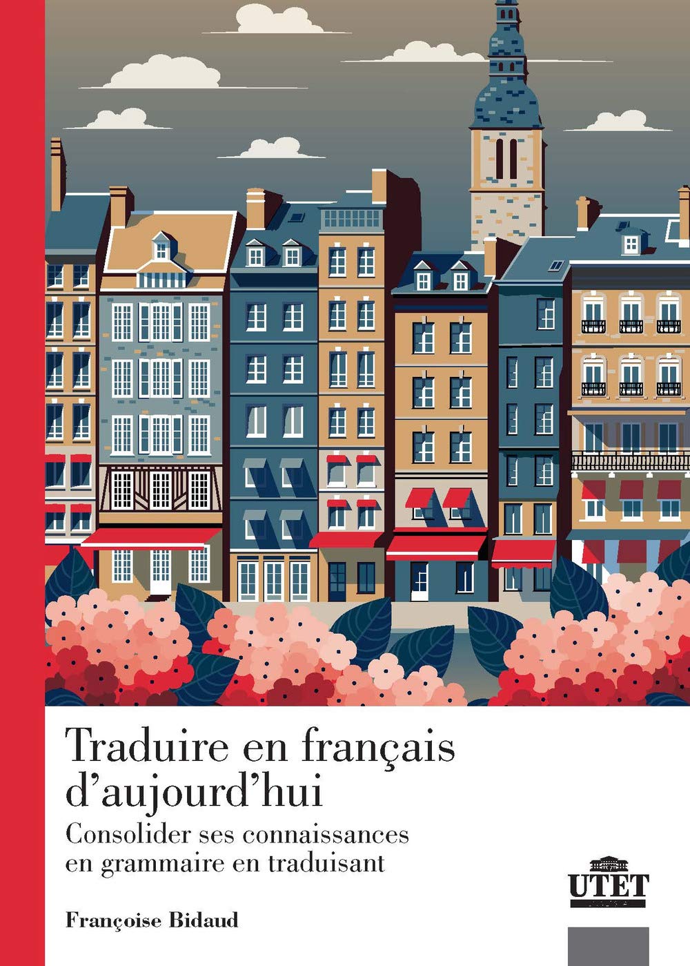 Traduire en francais d'aujourd'hui. Consolider ses connaissance en grammaire en traduisant Social Sciences