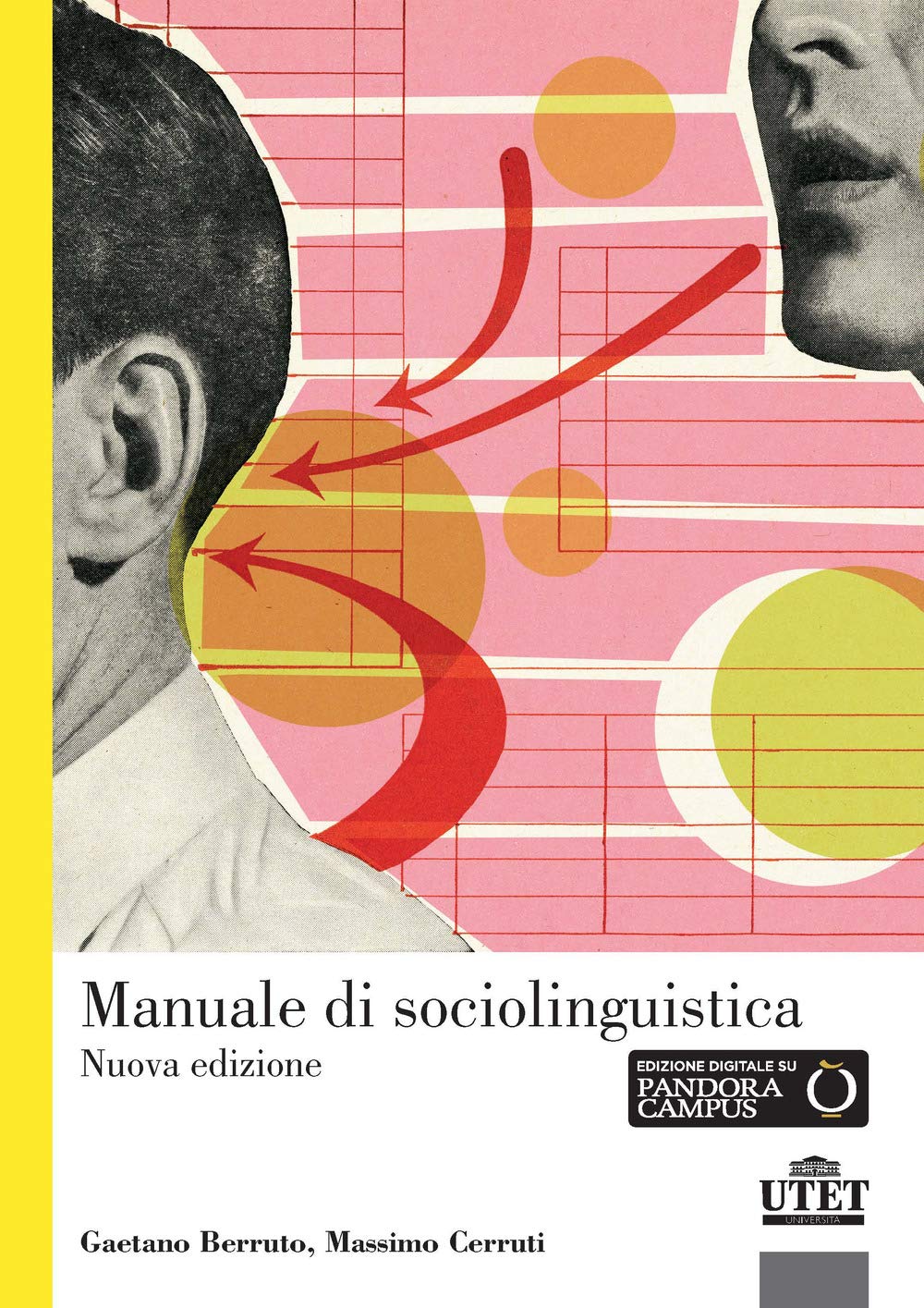 Manuale di sociolinguistica. Nuova ediz. Con espansione online Social Sciences