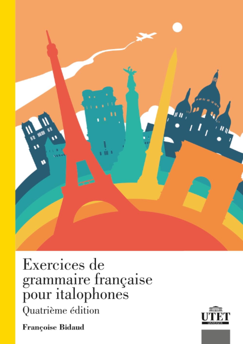 EXERCICES DE GRAMMAIRE FRANÇAISE POUR ITALOPHONES Foreign Languages ​​& Dictionaries