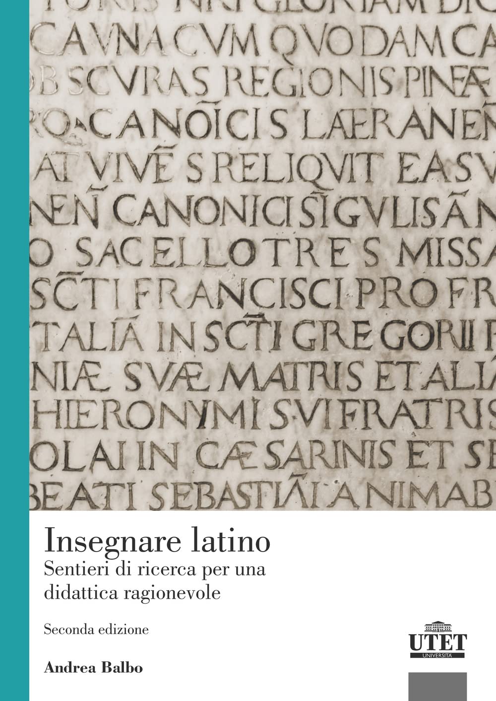 Insegnare latino. Sentieri di ricerca per una didattica ragionevole book