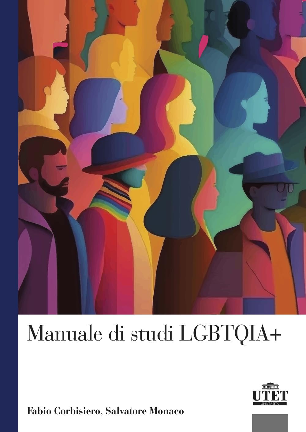 Manuale di studi LGBTQIA+ (Sociologica) Books
