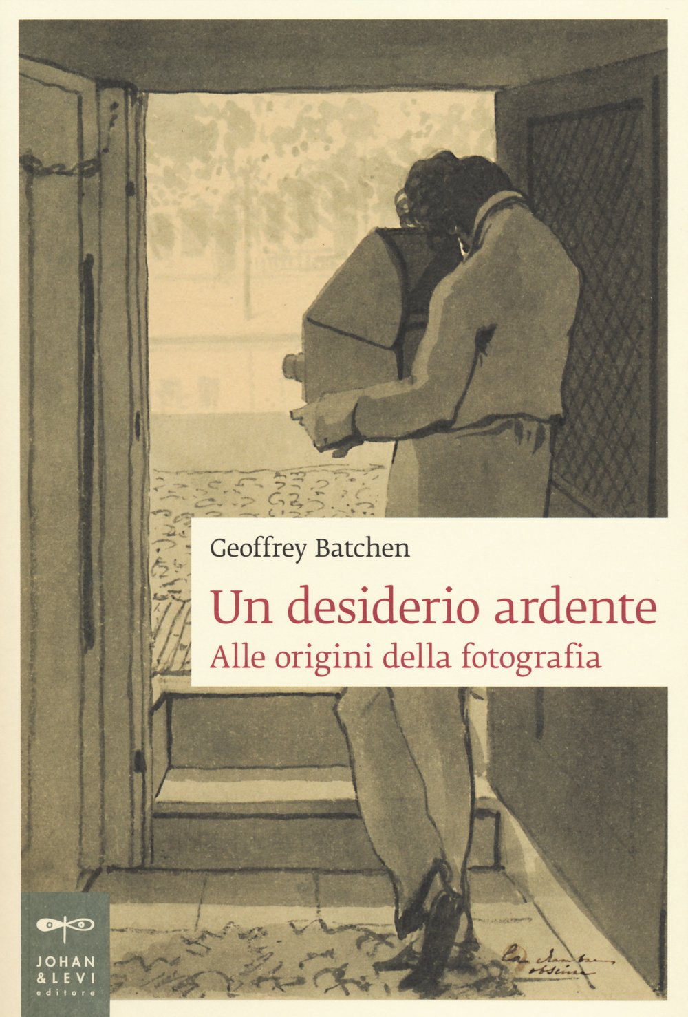 Un desiderio ardente. Alle origini della fotografia (Saggi d'arte) Arts & Music