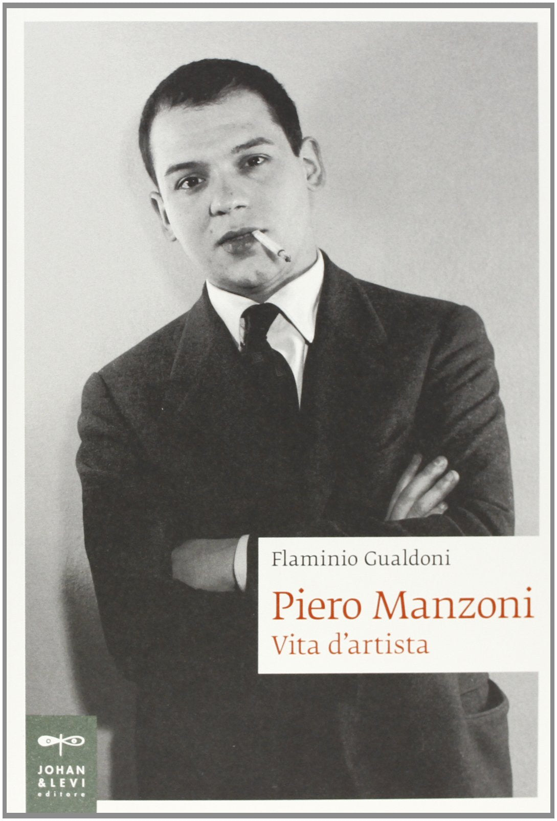 Piero Manzoni. Vita d'artista (Biografie) Social Sciences