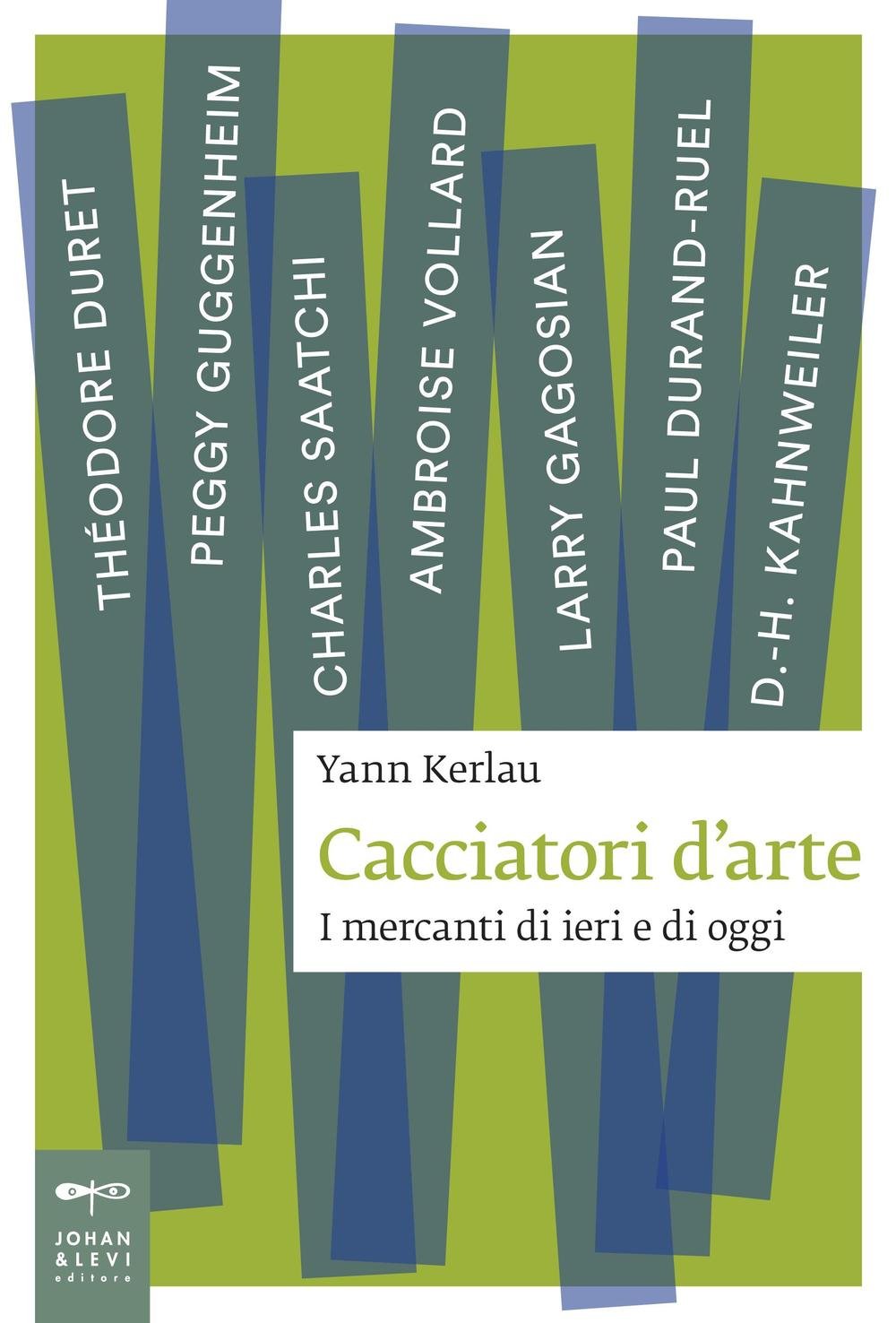 Cacciatori d'arte. I mercanti di ieri e di oggi (Saggi d'arte) Film, Art & Culture
