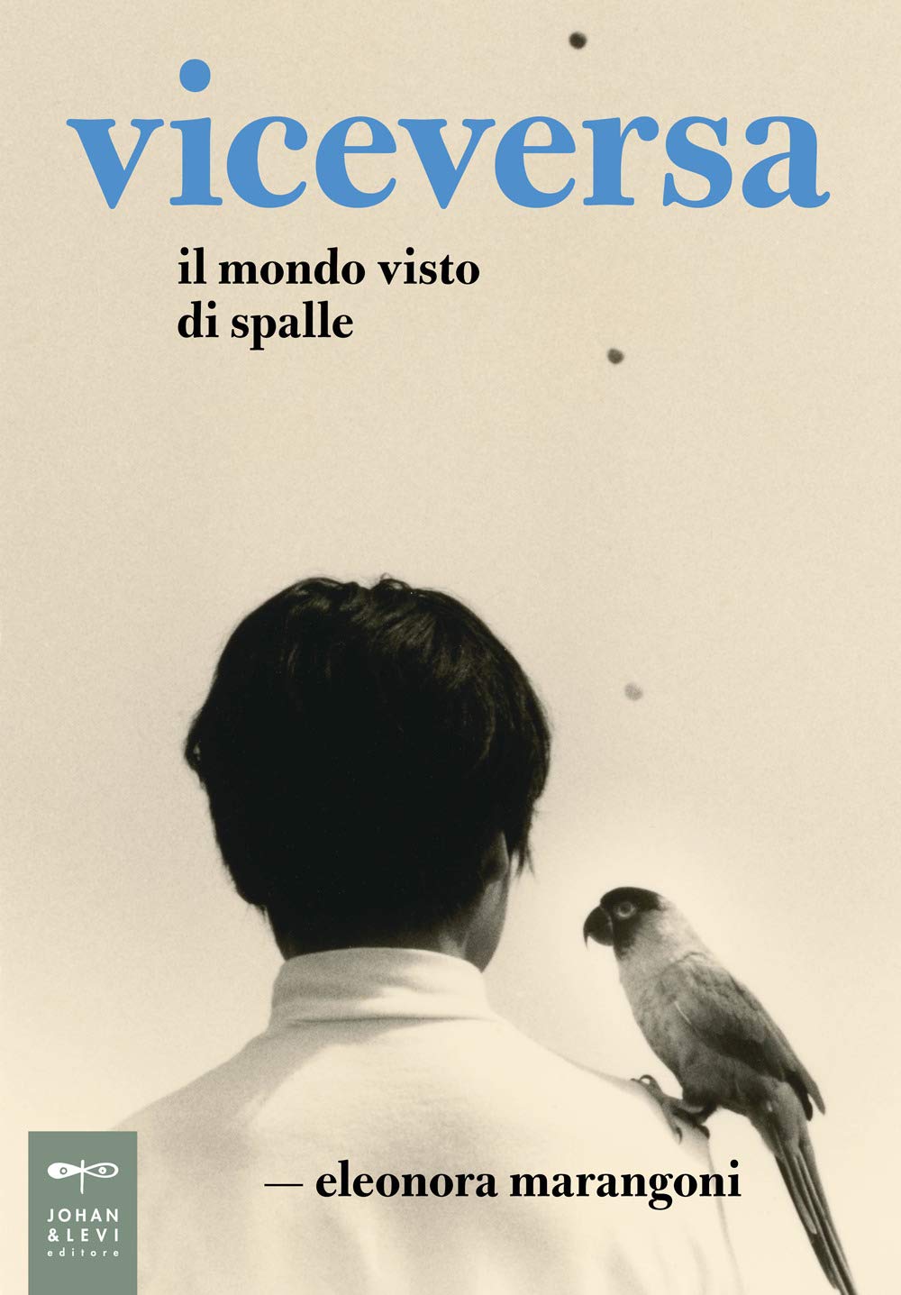Viceversa. Il mondo visto di spalle Film, Art & Culture