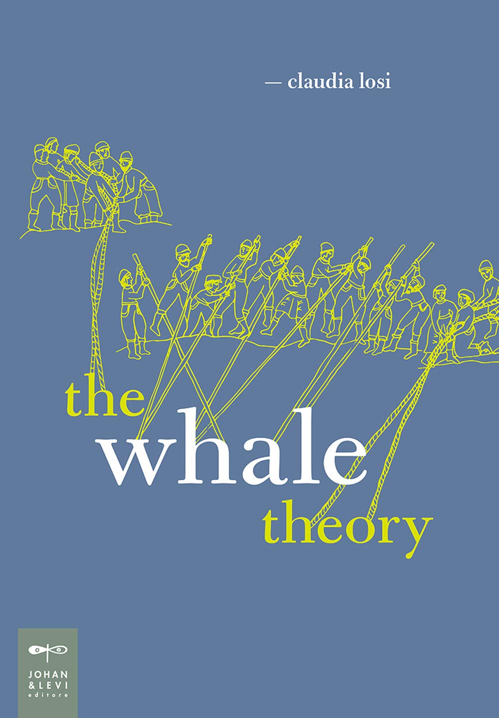 The whale theory. Un immaginario animale. Ediz. a colori book