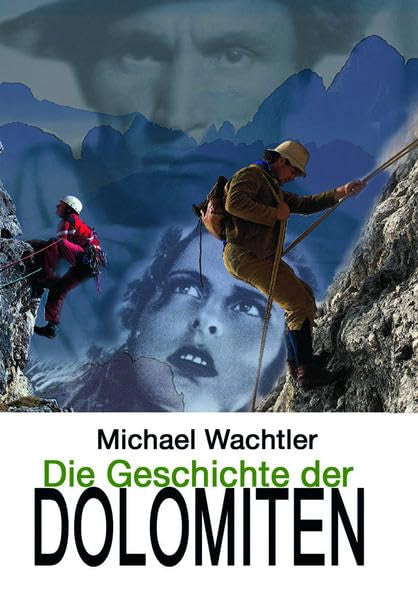 Die Geschichte der Dolomiten Leisure, Home & Garden