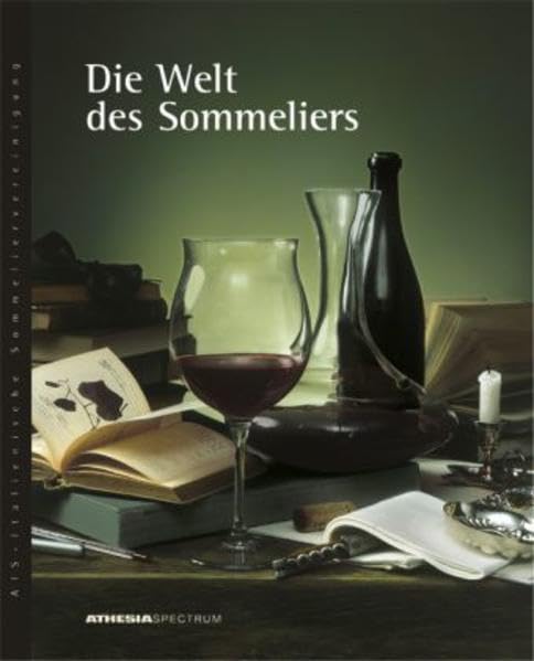 Die Welt des Sommeliers Leisure, Home & Garden
