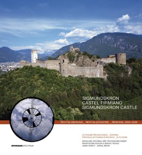 Sigmundskron: Revitalisierung Architecture
