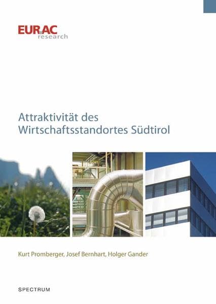Attraktivität des Wirtschaftsstandortes Südtirol: EURAC Research Law