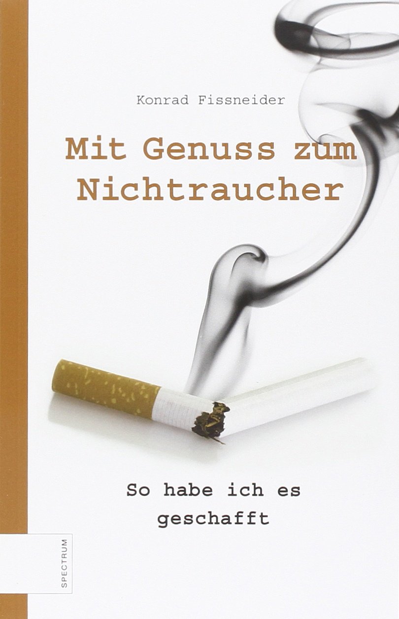 Mit Genuss zum Nichtraucher: So habe ich es geschafft Medicine