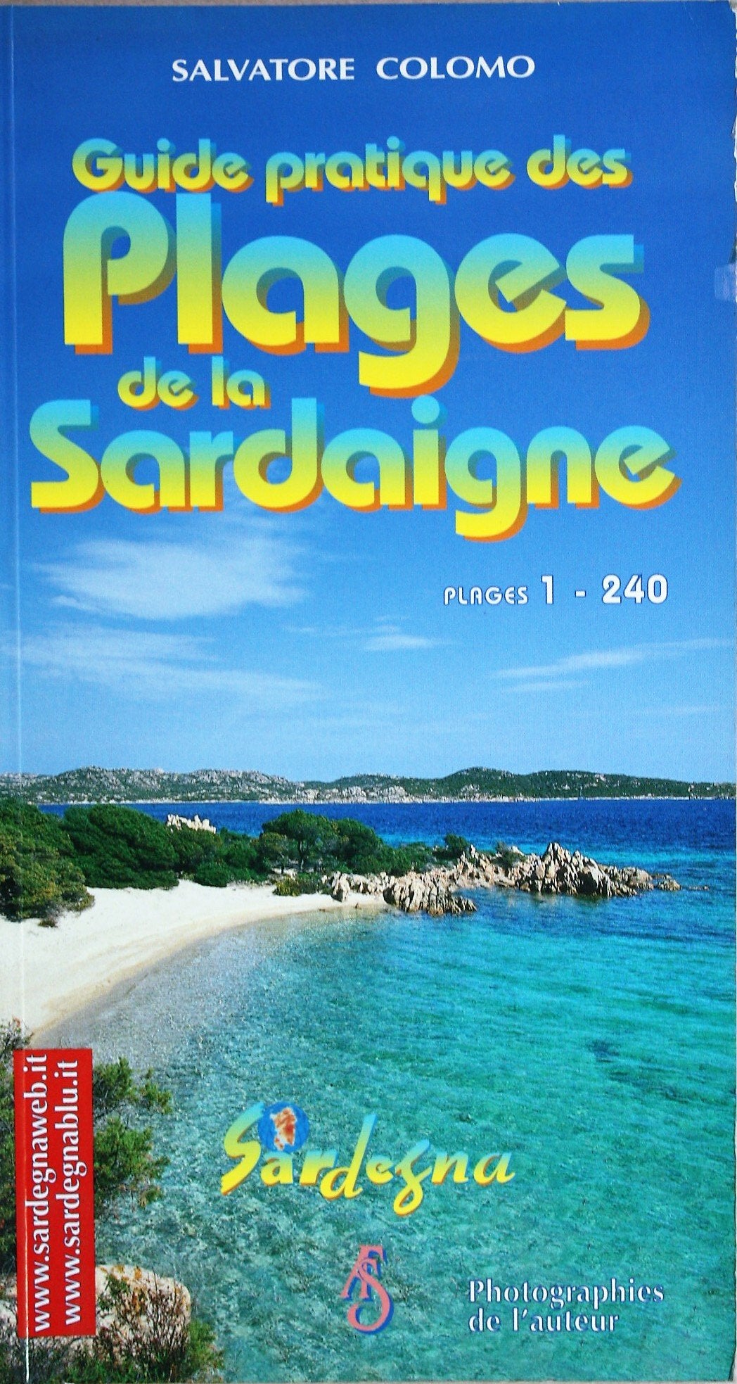 Guida pratica alle spiagge della Sardegna. Ediz. francese Books