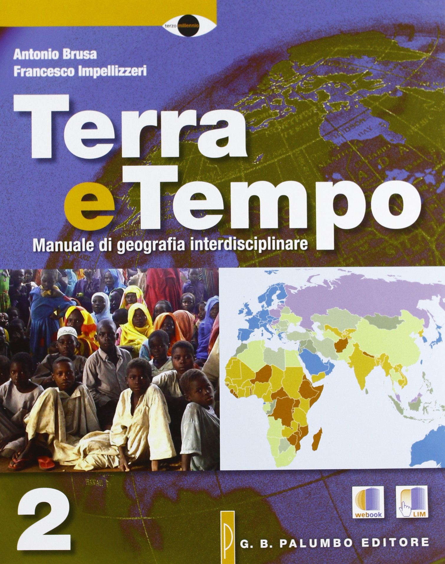 Terra e tempo. Manuale di geografia. Per le Scuole superiori. Con espansione online (Vol. 2) book