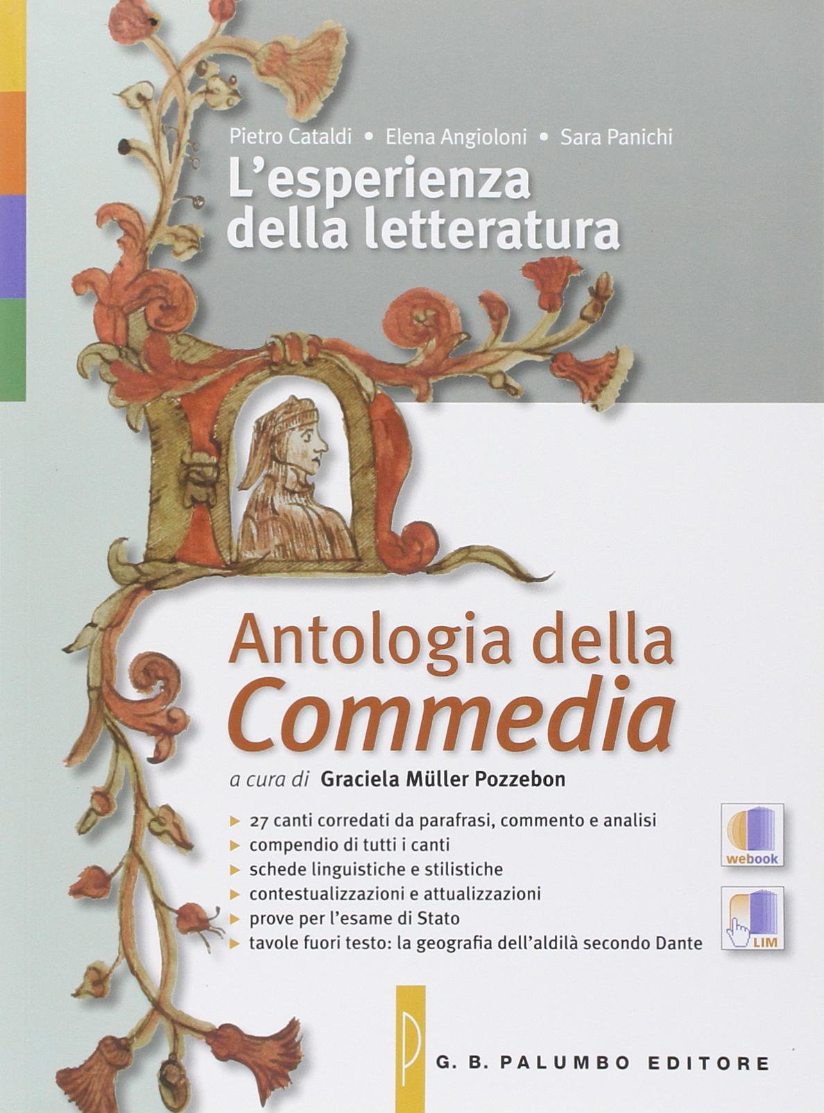 L'esperienze della letteratura. Antologia della Commedia. Per le Scuole superiori. Con espansione online Professional & Reference Books