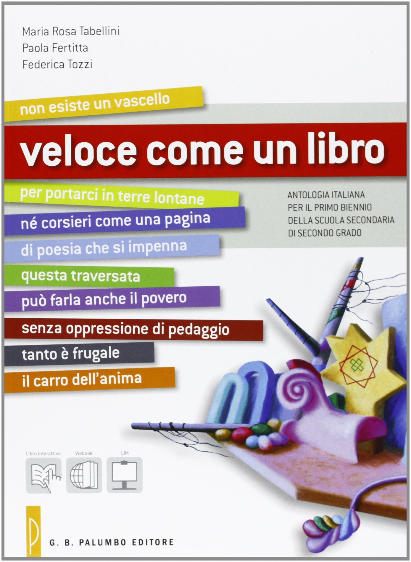 Veloce come un libro. Con ProveLIM. Per le Scuole superiori. Con e-book. Con espansione online. Con libro book