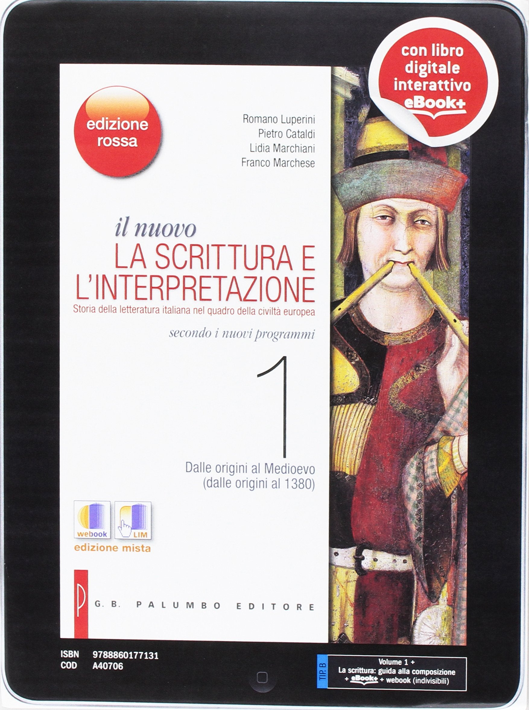 Il nuovo Scrittura e l'interpretazione. Ediz. rossa. Per le Scuole superiori. Con e-book. Con espansione online. Dalle origini al 1380-La scrittura (Vol. 1) Professional & Reference Books