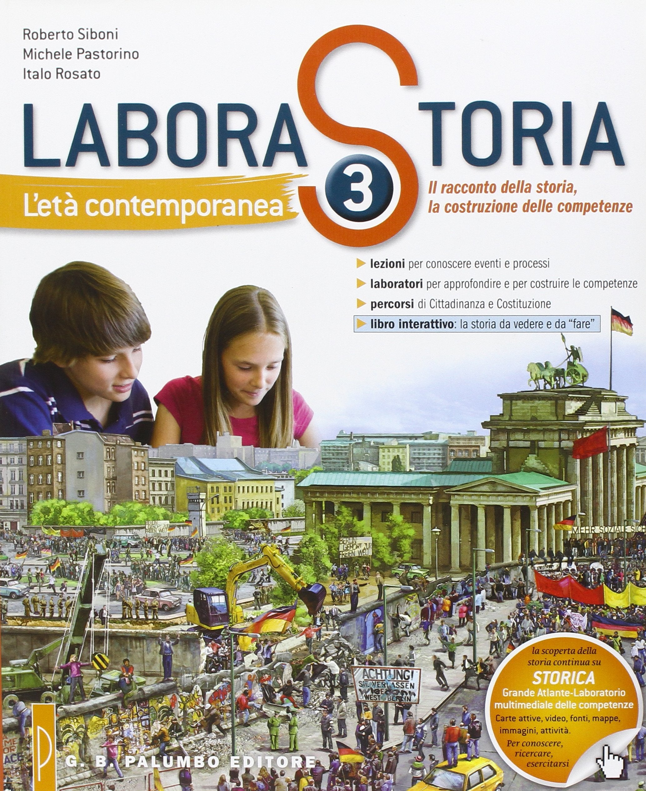Laborastoria. Per la Scuola media. L'età contemporanea (Vol. 3) Professional & Reference Books