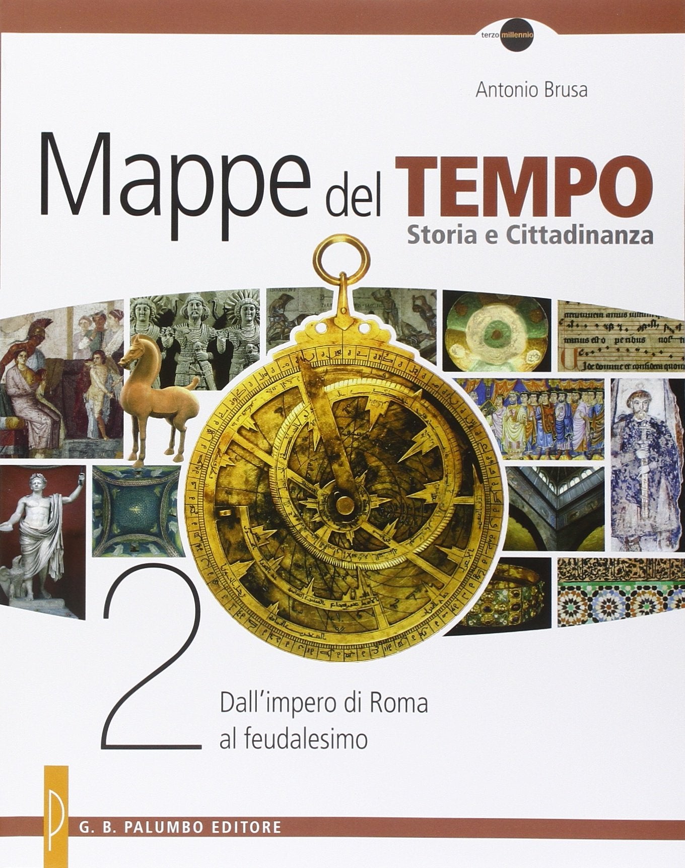 Mappe del tempo. Per le Scuole superiori. Dall'impero di Roma al feudalismo (Vol. 2) Professional & Reference Books
