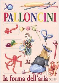 Palloncini. La forma dell'aria Young adult books