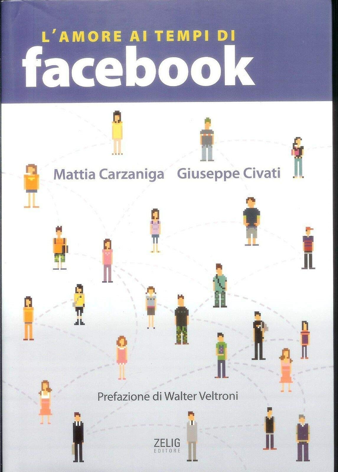 L'amore ai tempi di Facebook (Futura) Media & Communication