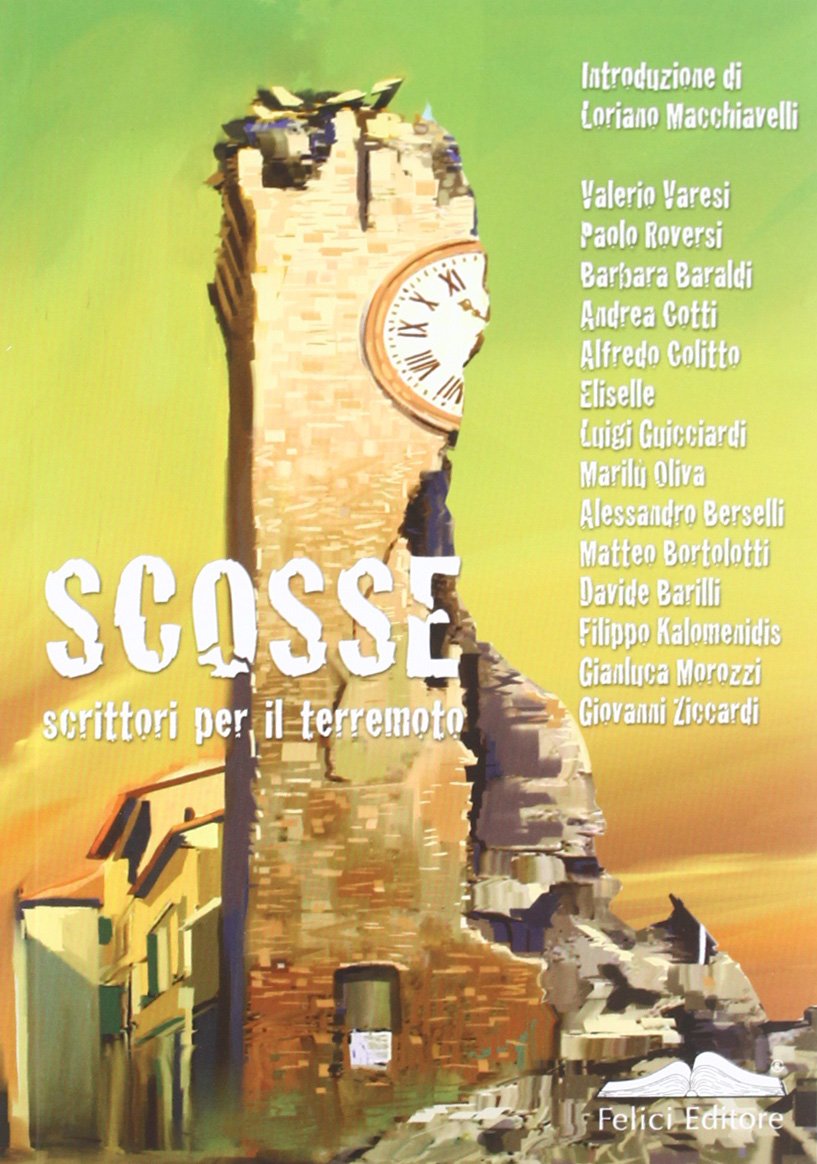 Scosse. Scrittori per il terremoto Contemporary literature