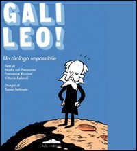 Product Image: Galileo! Un dialogo impossibile