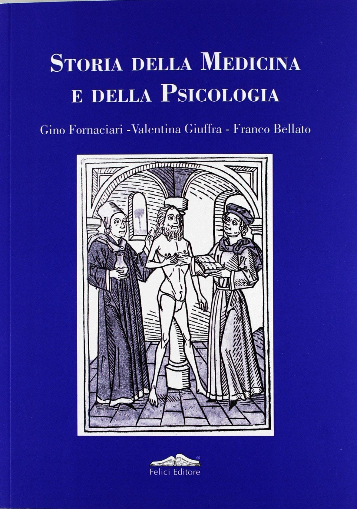Storia della medicina e della psicologia book
