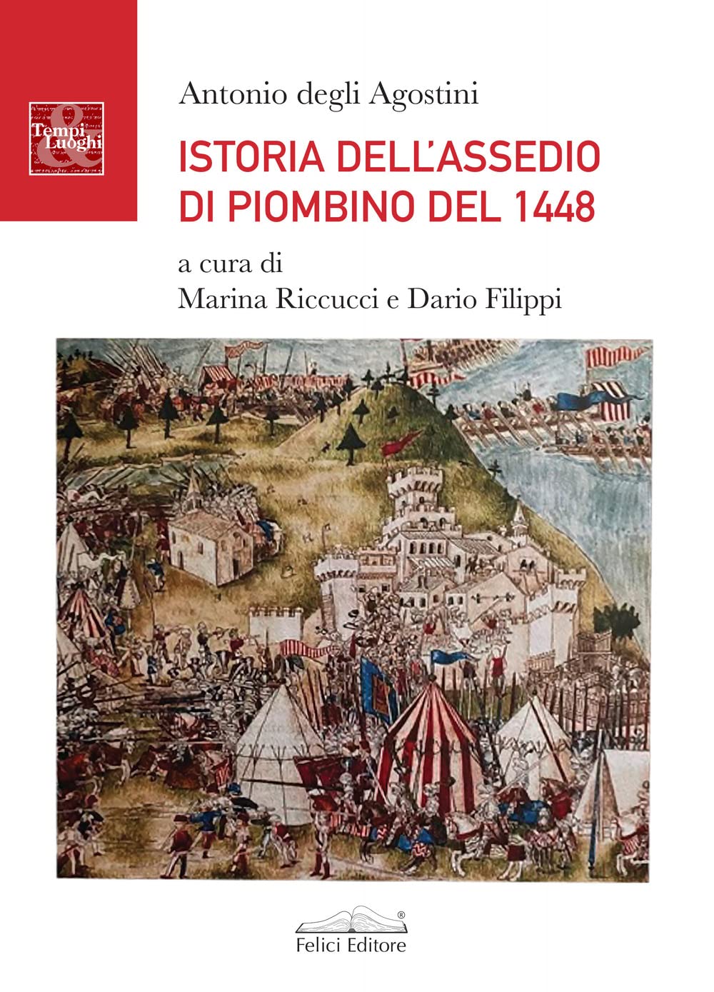 Istoria dell'assedio di Piombino del 1448 book