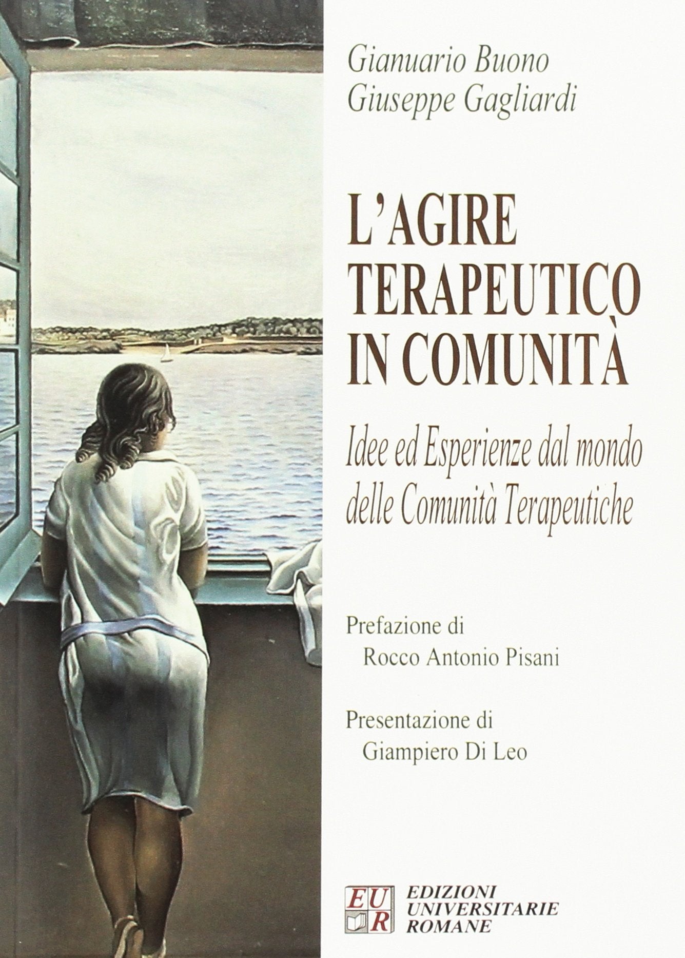 L'agire terapeutico in comunità book