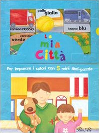 La mia città. Colora, completa con gli sticker e impara nuove parole. Ediz. illustrata book