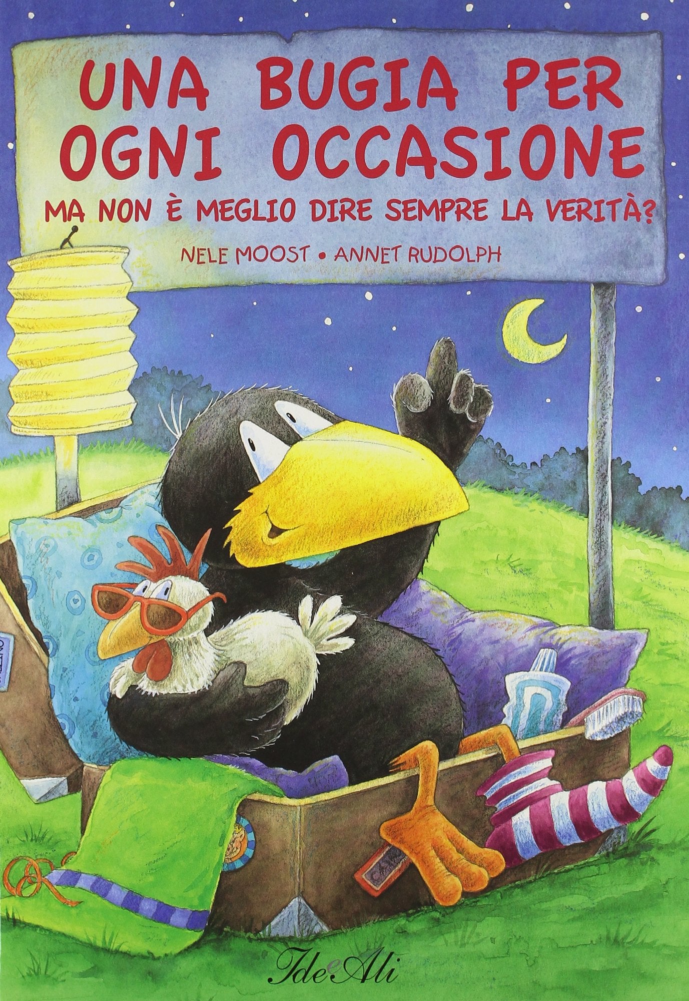 Una bugia per ogni occasione. Ma non è meglio dire sempre la verità? (Libri illustrati) Novels & Short Stories