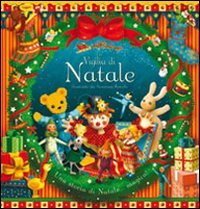 La vigilia di Natale. Ediz. illustrata book