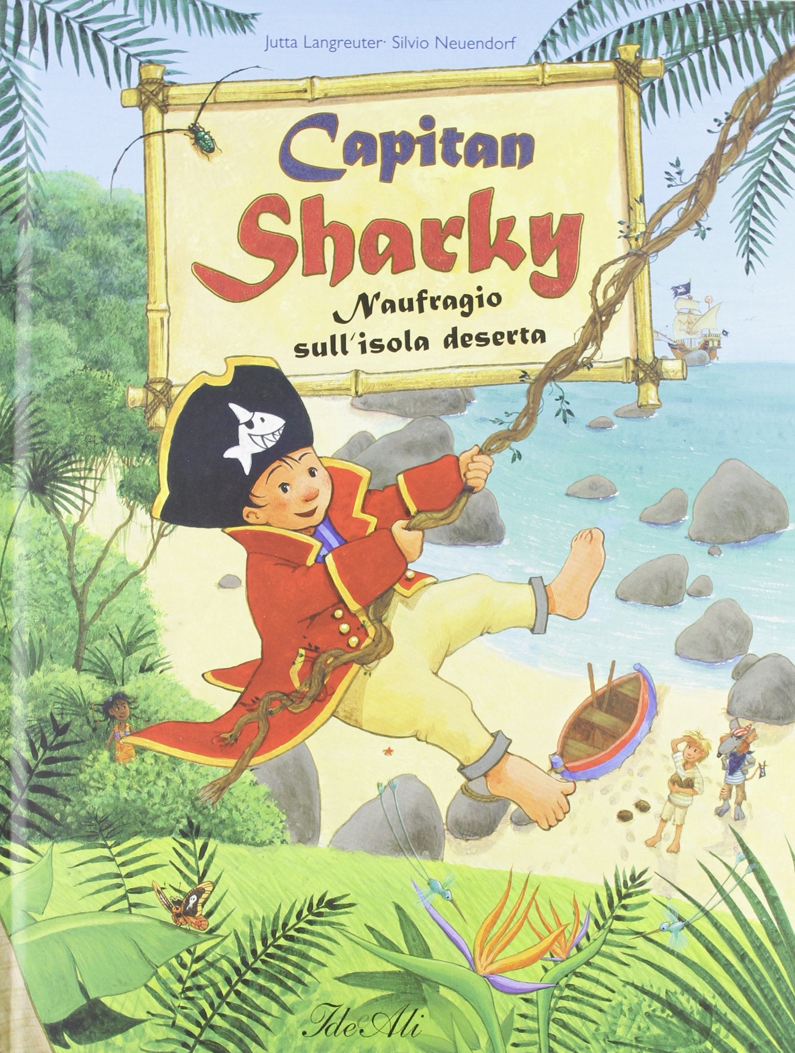 Capitan Sharky. Naufragio sull'isola deserta. Ediz. illustrata book