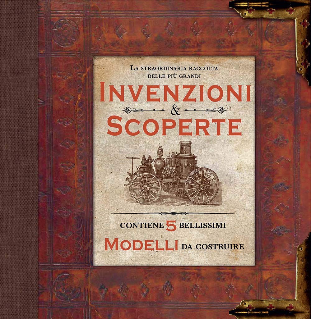 La straordinaria raccolta delle più grandi invenzioni & scoperte. Ediz. illustrata. Con gadget book