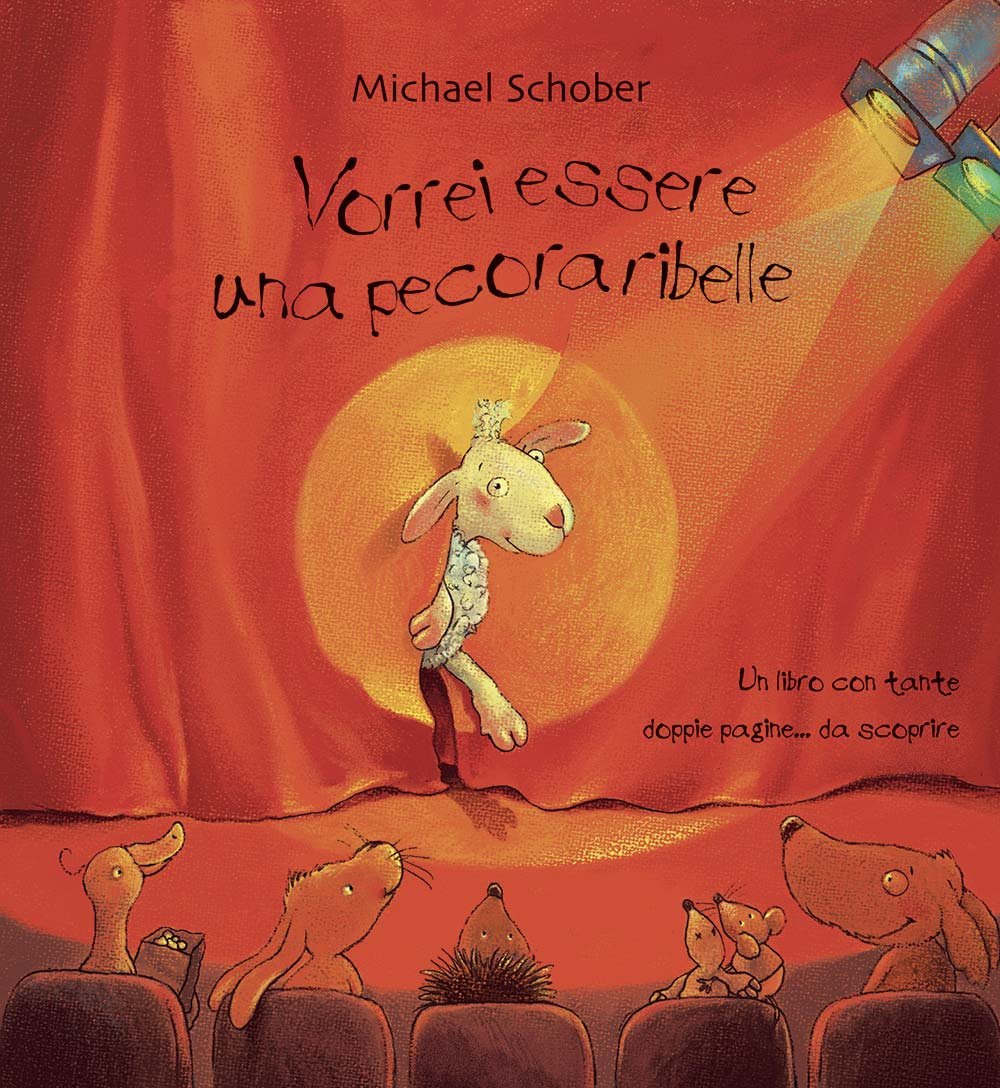 Vorrei essere una pecora ribelle. Ediz. illustrata book
