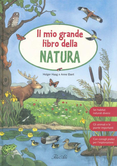Il mio grande libro della natura (I miei primi grandi libri) Non-fiction