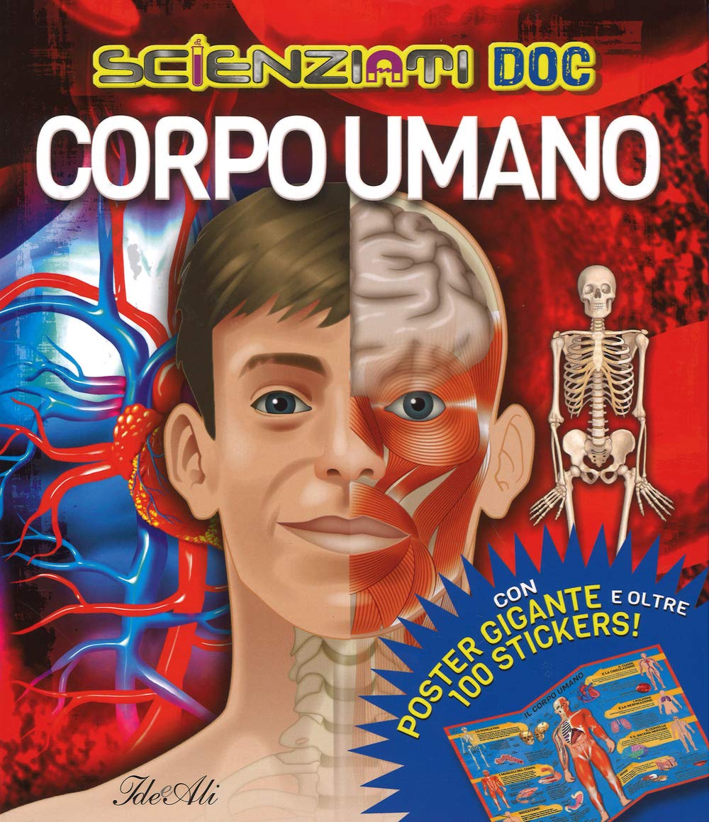 Corpo umano. Scienziati doc. Con adesivi. Ediz. illustrata book