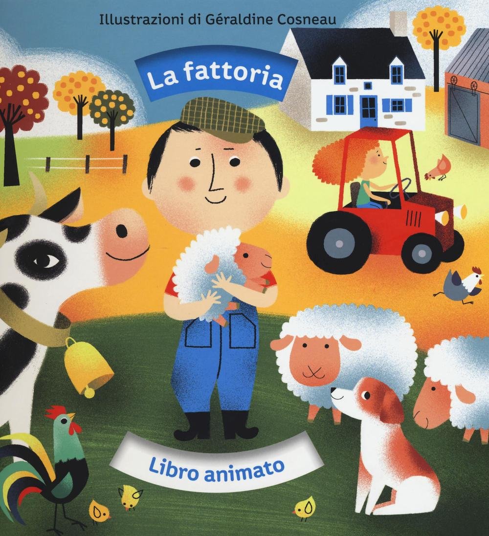 La fattoria. Libro animato. Ediz. illustrata book