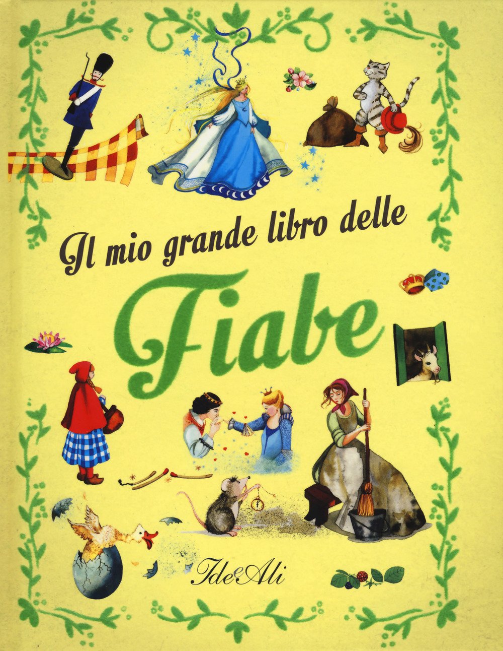 Il mio grande libro delle fiabe (Fiabe illustrate) Children's books