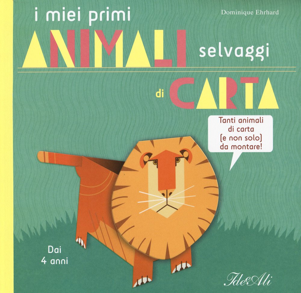 I miei primi animali selvaggi di carta (Libri gioco) Tiptoi & Games