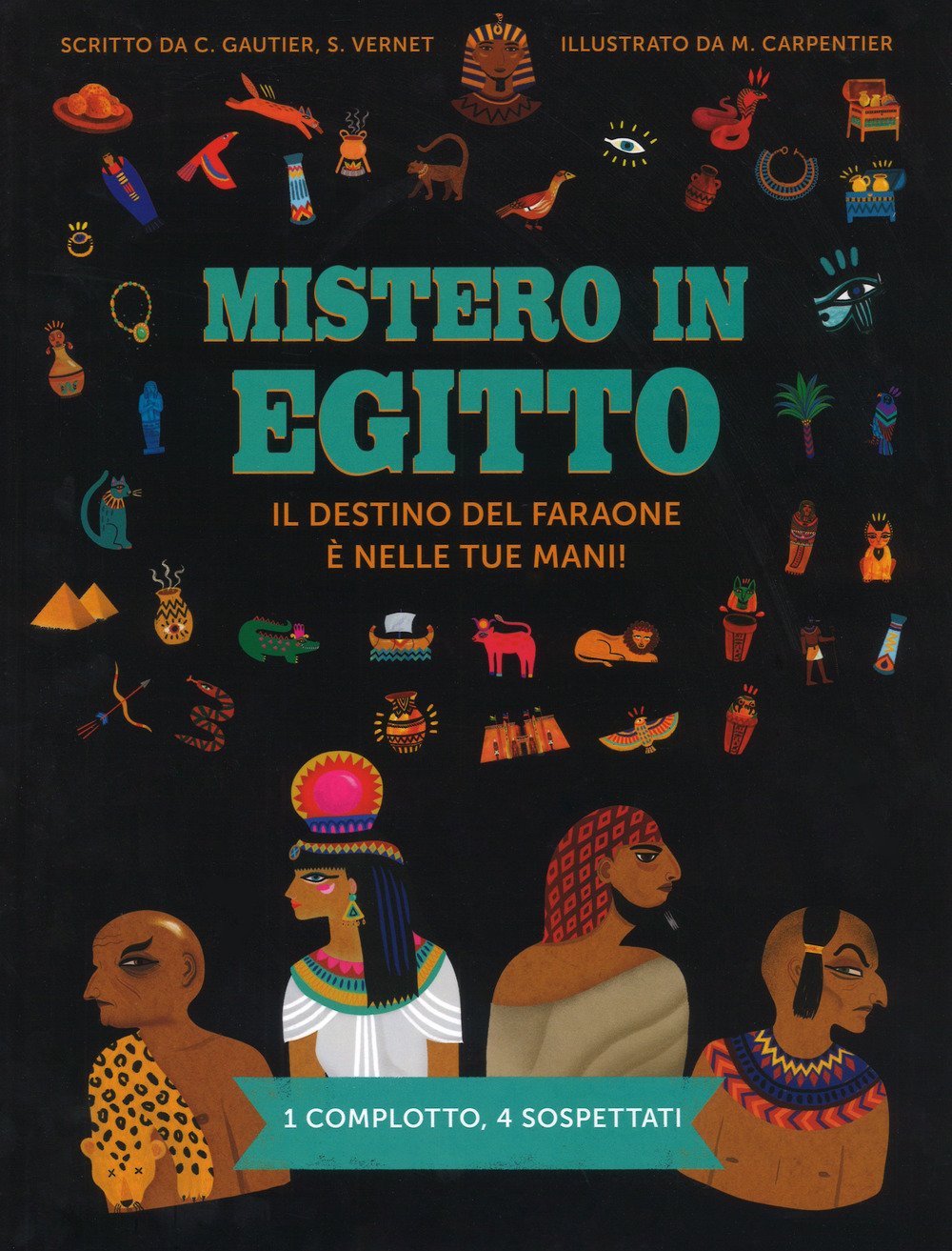 Mistero in Egitto. Il destino del faraone è nelle tue mani! Non-fiction