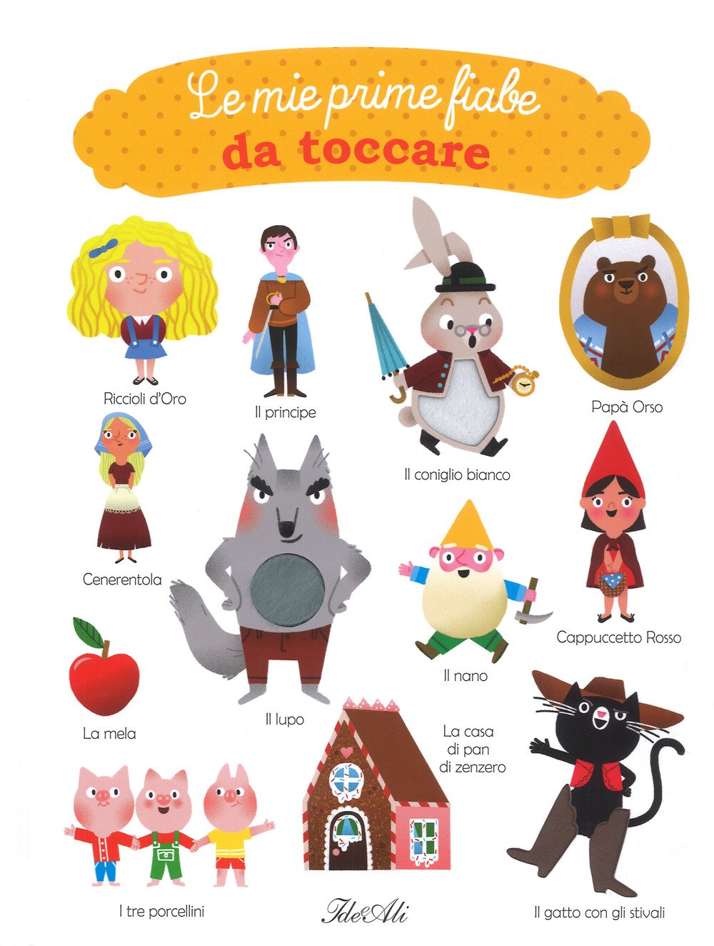 Le mie prime fiabe da toccare Tiptoi & Games