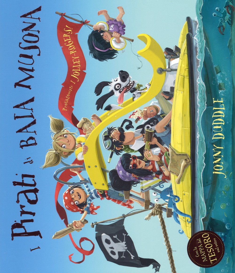 i Pirati di baia musona (Libri illustrati) Children's books