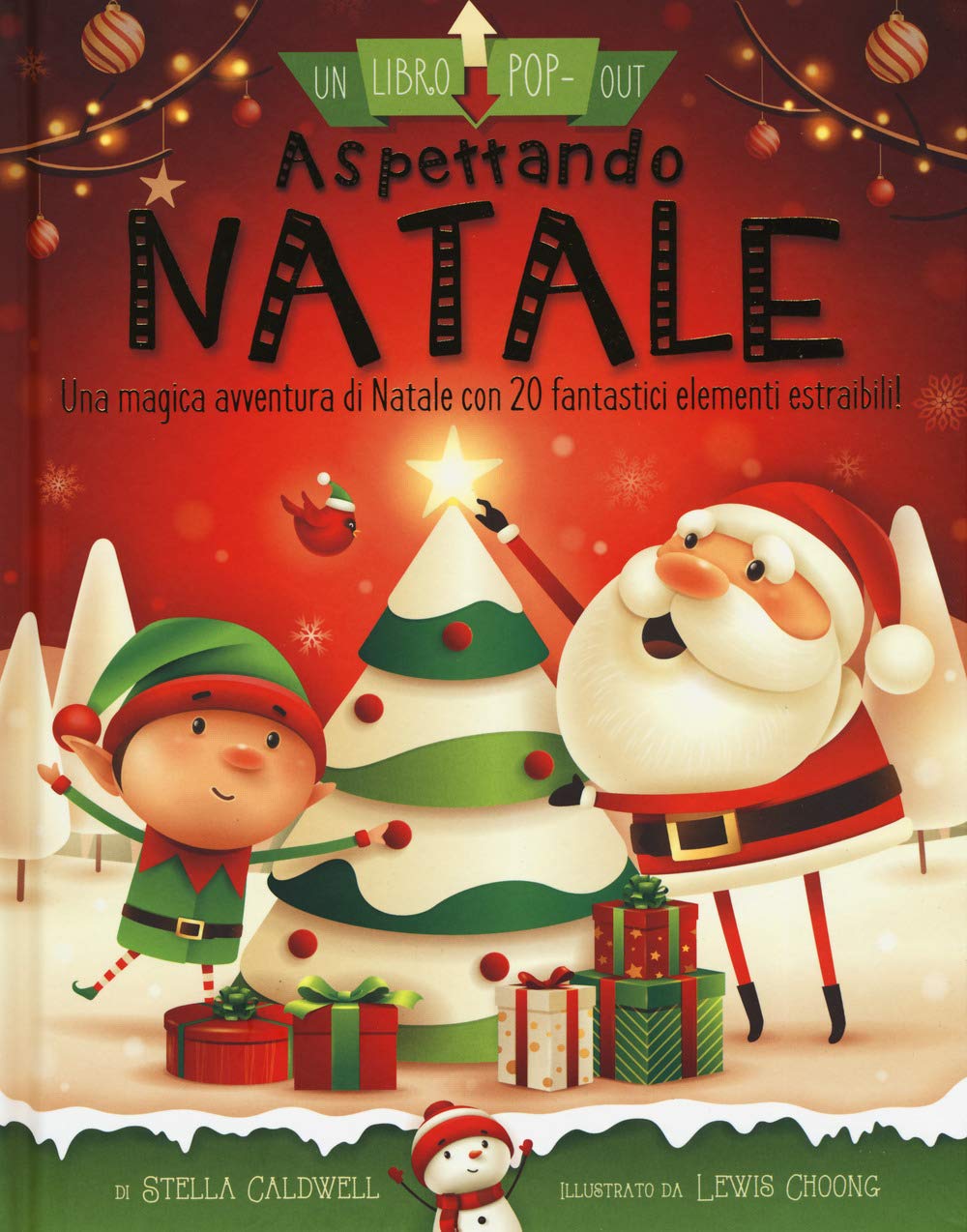 Aspettando Natale. Un libro pop-out. Ediz. a colori book